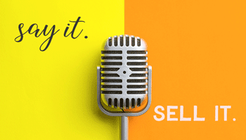Say it sell it podcast Marketing worksheet download